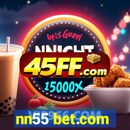 nn55 bet.com